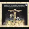 Bach: St. Matthew Passion, BWV 244 by English Baroque Soloists, John Eliot Gardiner & Monteverdi Choir album lyrics