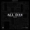 All Day (feat. Soweto Gospel Choir & Masandi) - Single album lyrics, reviews, download