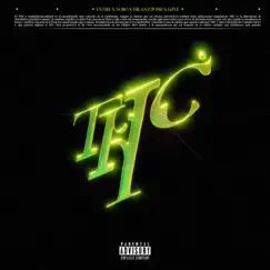 THC (feat. Gzee Beatz) - Single by Extre, Yoro & Dilantovish album reviews, ratings, credits