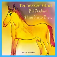 Tennessee Stud Song Lyrics