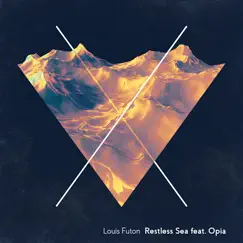 Restless Sea (feat. Opia) - Single by Louis Futon album reviews, ratings, credits