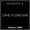 Came a Long Way - Single album lyrics, reviews, download