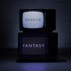 Fantasy - EP by Kandur album reviews, ratings, credits