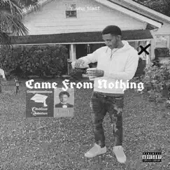 Came from Nothing Song Lyrics