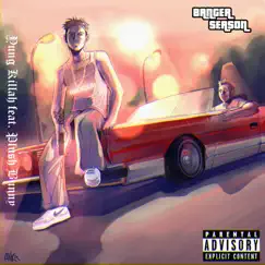 Banger Season (feat. Plush Bunny) - EP by Yung Killah album reviews, ratings, credits