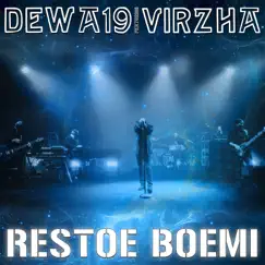 Restoe Boemi (feat. Virzha) - Single by Dewa 19 album reviews, ratings, credits