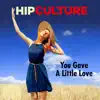 You Gave a Little Love - Single album lyrics, reviews, download