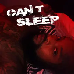 Can't Sleep - Single by Big 2 album reviews, ratings, credits