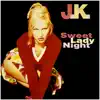 Sweet Lady Night - EP album lyrics, reviews, download