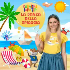 La danza della spiaggia - Single by Carolina Benvenga album reviews, ratings, credits