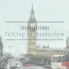Cold English Thunderstorm - EP by Thunderstorms album reviews, ratings, credits