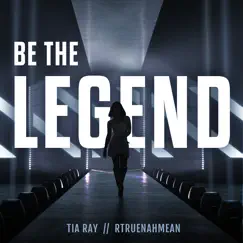 Be the Legend (feat. Rtruenahmean & League of Legends) Song Lyrics