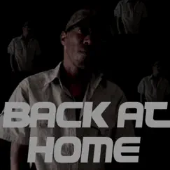 Back At Home - Single by Tyrone Streets album reviews, ratings, credits