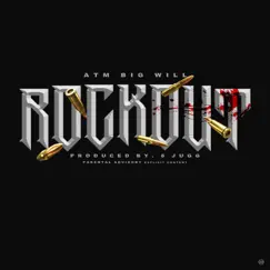 Rockout - Single by ATM Big Will album reviews, ratings, credits