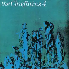 The Chieftains 4 by The Chieftains album reviews, ratings, credits