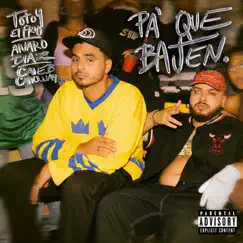 Pa' Que Bajen - Single by Totoy El Frio, Álvaro Díaz & Caleb Calloway album reviews, ratings, credits