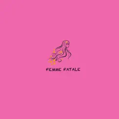 Femme Fatale - Single by Micel O album reviews, ratings, credits