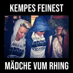 Mädche vum Rhing - Single by Kempes Feinest album reviews, ratings, credits
