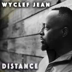 Distance - Single by Wyclef Jean album reviews, ratings, credits