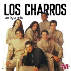 Amiga Mia by Los Charros album reviews, ratings, credits