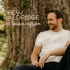 She's Somebody's Daughter - Single by Drew Baldridge album reviews, ratings, credits
