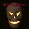 Halloween Scream Themes album lyrics, reviews, download