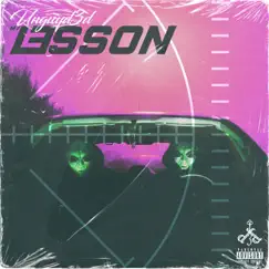 My L3sson (feat. Constantine) - Single by Unguyd3d album reviews, ratings, credits