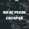 No Se Puede Escapar - Single album lyrics, reviews, download