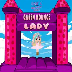 Queen Bounce Lady (feat. Shugarboy & Ichego) Song Lyrics