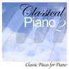 Classical Piano 2 album lyrics, reviews, download