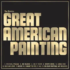 Great American Painting by The Districts album reviews, ratings, credits
