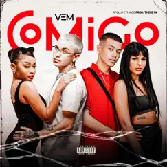 Vem Comigo - Single by Apollo & Thiago Kelbert album reviews, ratings, credits