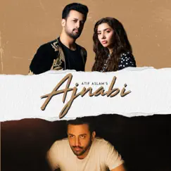 Ajnabi Song Lyrics