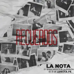 Recuerdos - Single by La Nota album reviews, ratings, credits