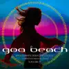 Goa Beach, Vol. 23 album lyrics, reviews, download