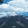 Forever (feat. Sub Urban & ANSh) - Single album lyrics, reviews, download