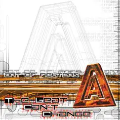The Beat Can't Change - EP by Art of Fighters album reviews, ratings, credits