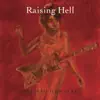 Raising Hell - Single album lyrics, reviews, download