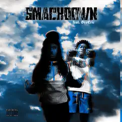 Smack Down (feat. Bro Eric) Song Lyrics