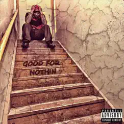 Good for Nothin' by Durand The Rapper album reviews, ratings, credits