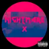 Nightmare - Single album lyrics, reviews, download