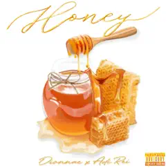 Honey (feat. Adi Rei) - Single by Dionnae Maree album reviews, ratings, credits