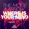 Where Is Your Mind (Helios Festival Anthem 2015) - Single album lyrics, reviews, download