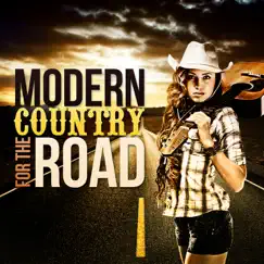 Modern Country for the Road by Various Artists album reviews, ratings, credits