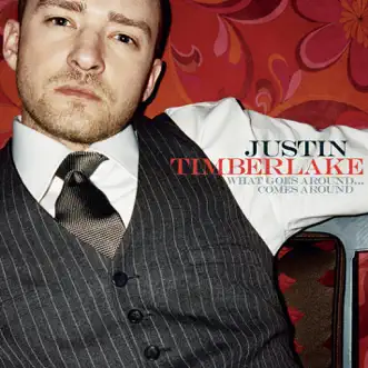 Download What Goes Around...Comes Around (Radio Edit) Justin Timberlake MP3