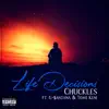 Life Decisions (feat. G-$ANTANA & Tomi Keni) - Single album lyrics, reviews, download