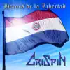 Héroes De La Libertad - Single album lyrics, reviews, download