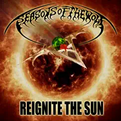 Reignite the Sun - Single by Seasons of the Wolf album reviews, ratings, credits