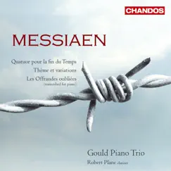 Messiaen: Chamber Works by Robert Plane & Gould Piano Trio album reviews, ratings, credits