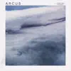 Arcus - Single album lyrics, reviews, download